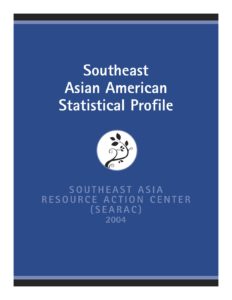 Southeast Asian American Statistical Profile: 2000