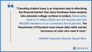 SEARAC Welcomes Student Loan Forgiveness, Calls for Debt-Free College